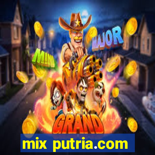 mix putria.com